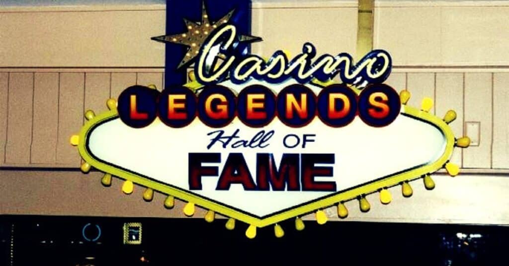 Casino Legends Hall of Fame