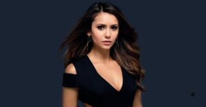 Nina Dobrev: Let's Explore Her Stunning Body Measurements, Career, and Net Worth